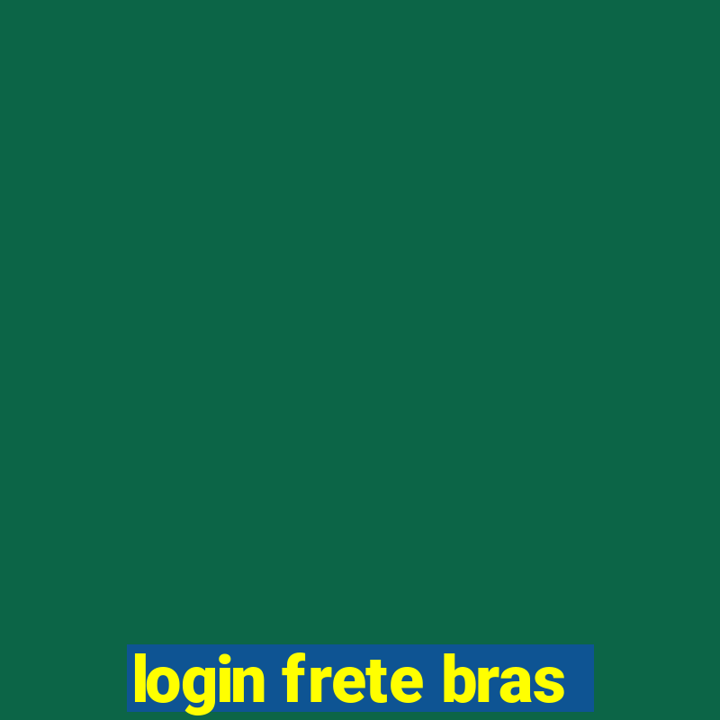 login frete bras